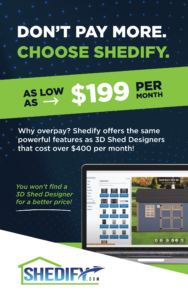 3d builder for the shed industry. shed journal business magazine.